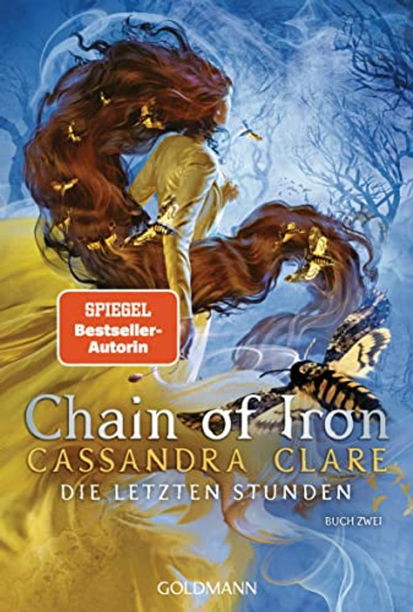 Cover Art for 9783442493654, Chain of Iron: Die Letzten Stunden 2 - by Cassandra Clare
