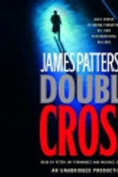 Cover Art for 9781415942086, Double Cross by James Patterson, Ben Macintyre