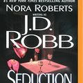 Cover Art for B01K3RAVOY, Seduction in Death (In Death Series) by J. D. Robb (2014-05-13) by J. D. Robb