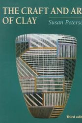 Cover Art for 9780130851253, Craft and Art of Clay by Susan Peterson
