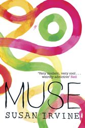 Cover Art for 9781847247704, Muse by Susan Irvine