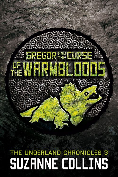 Cover Art for 9781407130644, Gregor and the Curse of the Warmbloods by Suzanne Collins