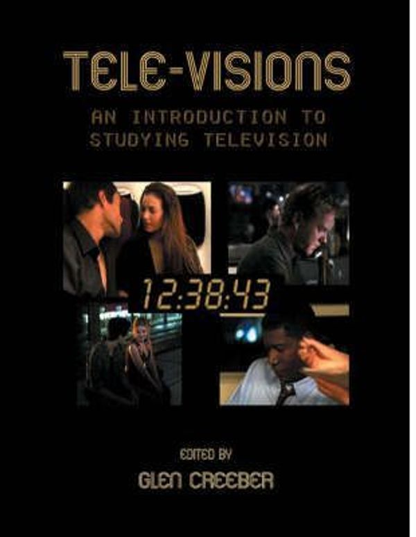 Cover Art for 9781844570850, Tele-visions by Glen Creeber