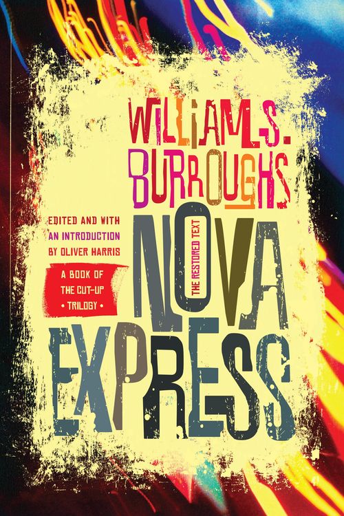 Cover Art for 9780802197221, Nova Express by William S Burroughs
