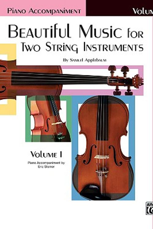 Cover Art for 9780769232386, Beautiful Music for Two String Instruments, Bk 1 by Samuel Applebaum