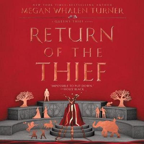 Cover Art for 9781982609672, Return of the Thief by Megan Whalen Turner