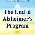 Cover Art for 9781432882341, The End of Alzheimer's Program: The First Protocol to Enhance Cognition and Reverse Decline at Any Age by Bredesen MD, Dale E