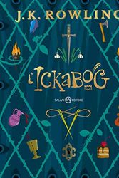 Cover Art for 9788831006705, L'Ickabog by J. K. Rowling