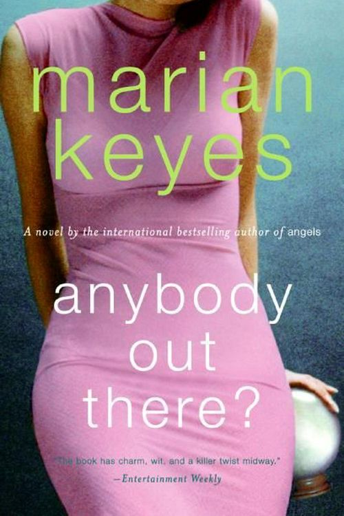 Cover Art for 9780061240850, Anybody Out There? by Marian Keyes