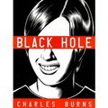 Cover Art for B0050QFF4U, [BLACK HOLE] BY Burns, Charles (Author) Pantheon Books (publisher) Paperback by Charles Burns