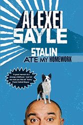 Cover Art for 9780340919576, Stalin Ate My Homework by Alexei Sayle