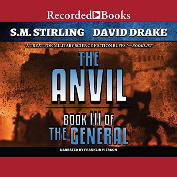 Cover Art for B081FLBFNQ, The Anvil by S. M. Stirling, David Drake
