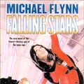 Cover Art for 9780312874438, Falling Stars by Michael Flynn