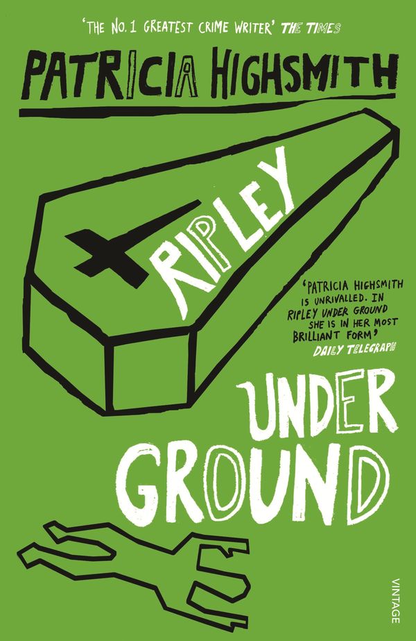 Cover Art for 9780099283584, Ripley Under Ground by Patricia Highsmith