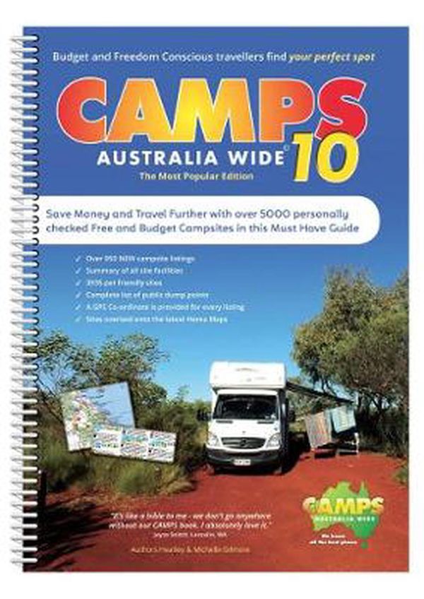 Cover Art for 9780992573287, Camps Australia Wide 10 A4 by Heatley & Michelle Gilmore
