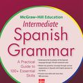 Cover Art for 9780071840675, McGraw-Hill Education Intermediate Spanish Grammar by Luis Aragones