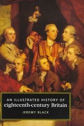Cover Art for 9780719042676, An Illustrated History of Eighteenth Century Britain, 1688-1793 by Jeremy Black
