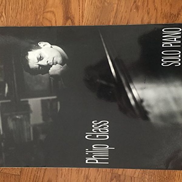 Cover Art for 9780825612978, Philip Glass: Solo Piano by Philip Glass