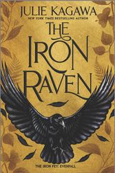 Cover Art for 9781335418630, The Iron Raven by Julie Kagawa