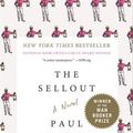 Cover Art for 9781250083258, The Sellout by Paul Beatty