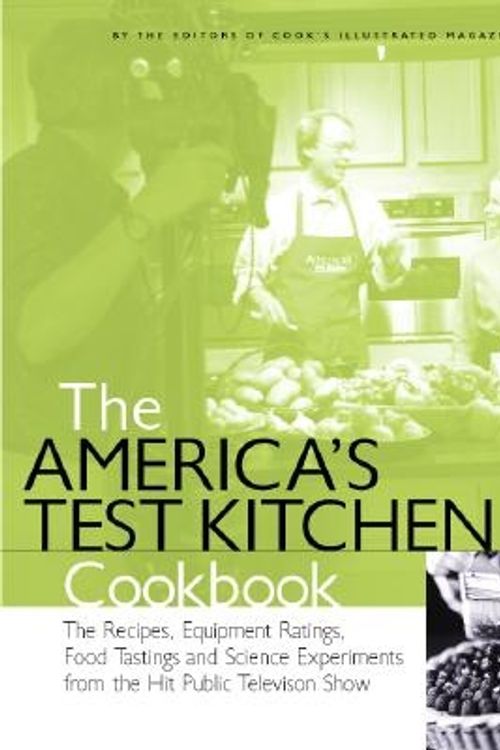 Cover Art for 9780936184548, The America's Test Kitchen Cookbook by Cook's Illustrated Magazine