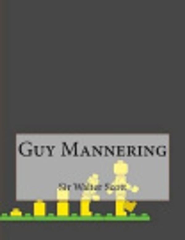 Cover Art for 9781519431592, Guy Mannering by Sir Walter Scott