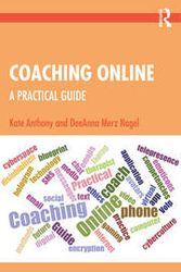 Cover Art for 9781138917422, Online CoachingA practical guide by Kate Anthony,DeeAnna Nagel