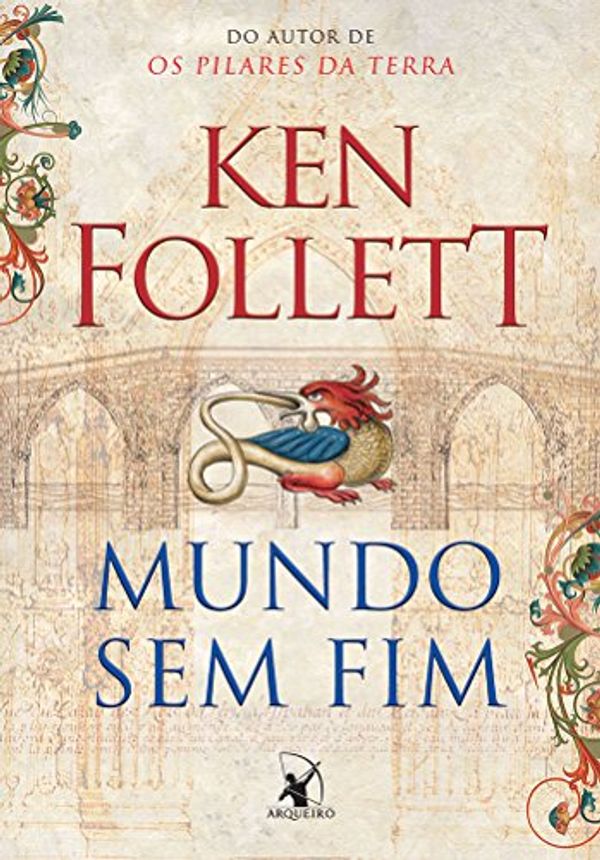 Cover Art for 9788580414738, Mundo sem Fim (Em Portuguese do Brasil) by Ken Follett