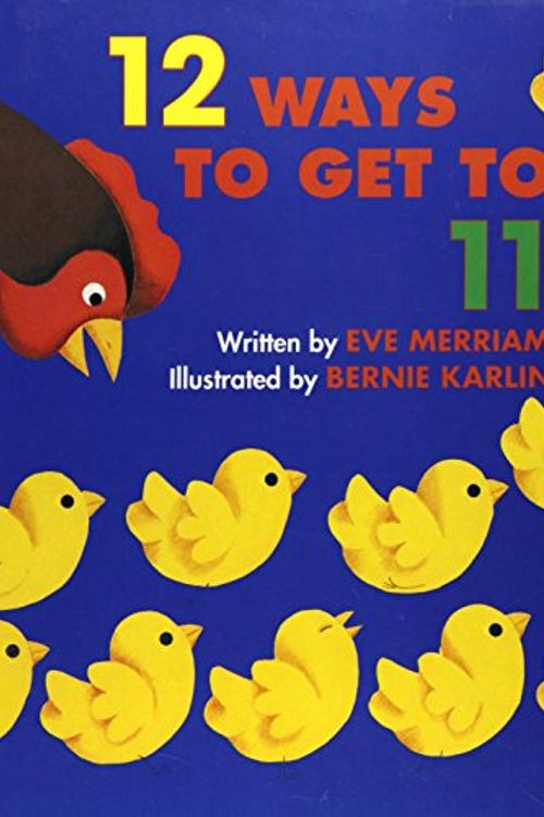 Cover Art for 9780671755447, Twelve Ways to Get Eleven by Eve Merriam