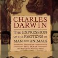 Cover Art for 9780006387343, The Expression of the Emotions in Man and Animals: Definitive Edition by Charles Darwin