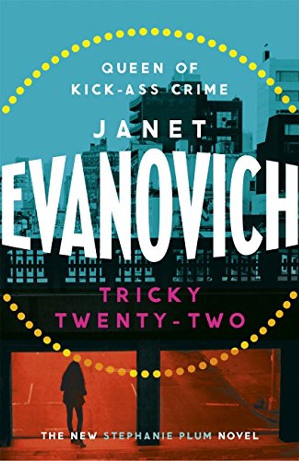 Cover Art for B00YAKIW56, Tricky Twenty-Two: A sassy and hilarious mystery of crime on campus (Stephanie Plum 22) by Janet Evanovich