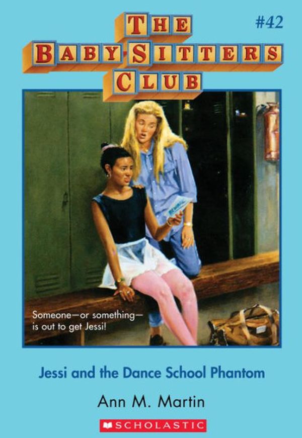 Cover Art for 9781799772576, The Jessi and the Dance School Phantom (The Baby-Sitters Club) by Ann M. Martin