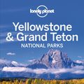 Cover Art for 9781742208718, Lonely Planet Yellowstone & Grand Teton National Parks by Lonely Planet, Bradley Mayhew, Carolyn McCarthy