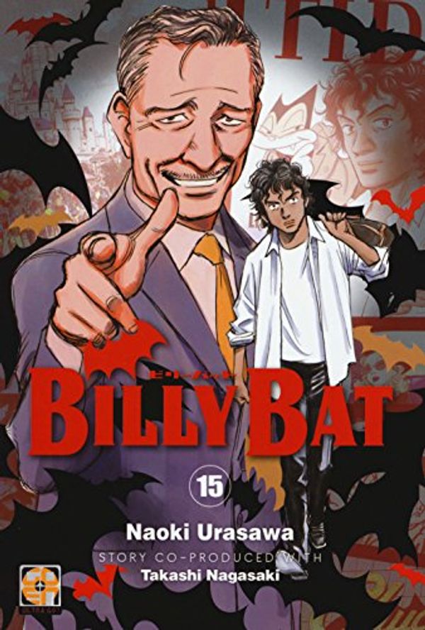 Cover Art for 9788867126347, Billy Bat (Vol. 15) by Naoki Urasawa, Takashi Nagasaki