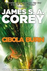 Cover Art for 9780316217620, Cibola Burn by James S a Corey