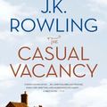 Cover Art for 9780606322676, The Casual Vacancy by J. K. Rowling