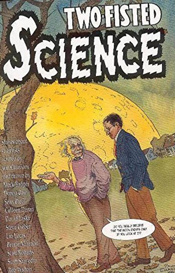 Cover Art for 9780966010626, Two Fisted Science by Jim Ottaviani