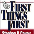 Cover Art for 9780671712822, First Things First by Stephen R. Covey