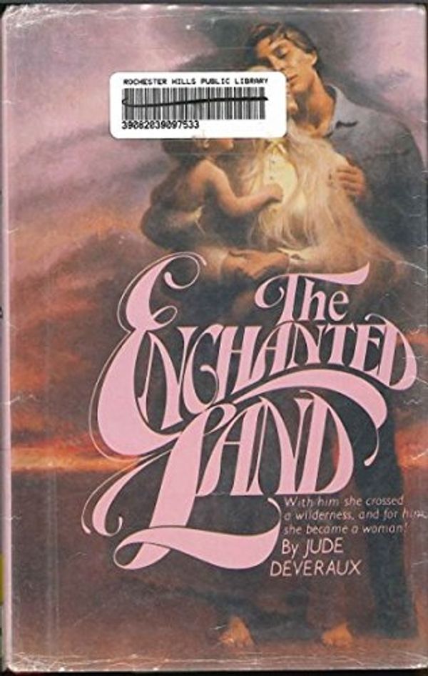 Cover Art for 9780816145188, The Enchanted Land (G K Hall Large Print Book Series) by Jude Deveraux