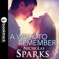 Cover Art for 9781405543934, A Walk To Remember by Nicholas Sparks