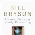 Cover Art for 9780385609616, A Short History of Nearly Everything - Illustrated by Bill Bryson