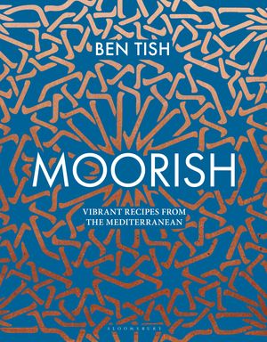 Cover Art for 9781472958068, Moorish by Ben Tish
