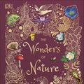 Cover Art for 9781465485366, The Wonders of Nature by Ben Hoare