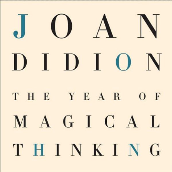 Cover Art for B000BNT93A, The Year of Magical Thinking by Joan Didion