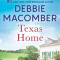 Cover Art for 9781488098789, Texas Home: Nell's Cowboy\Lone Star Baby by Debbie Macomber