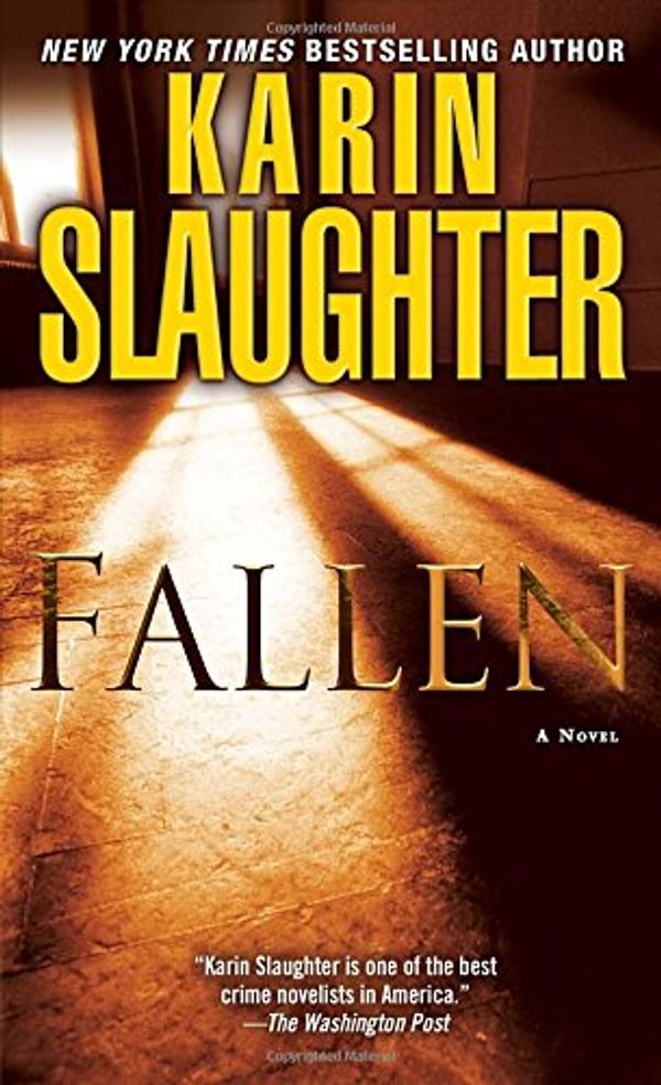 Cover Art for 9780345528216, Fallen by Karin Slaughter