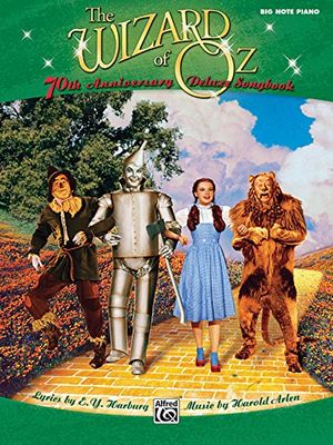 Cover Art for 9780739065211, The Wizard of Oz Big Note Piano Deluxe Songbook by Alfred Publishing Staff