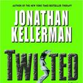 Cover Art for 9780739307175, Twisted (Jonathan Kellerman) by Kellerman, Jonathan