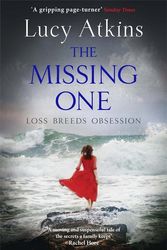Cover Art for 9781848663206, The Missing One by Lucy Atkins