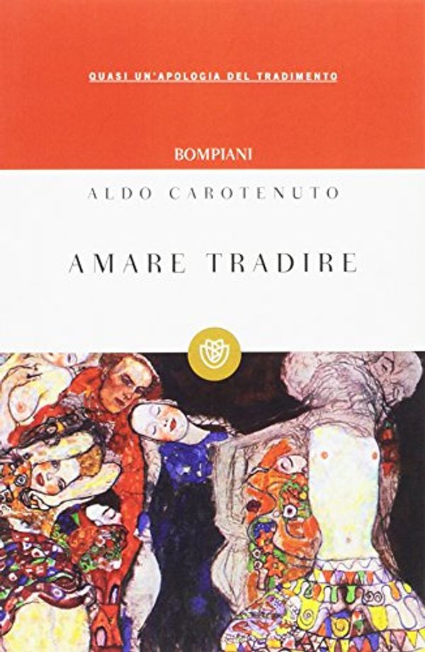 Cover Art for 9788845246371, Amare tradire by Aldo Carotenuto